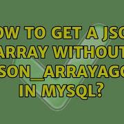 How To Get A JSON Array Without JSON ARRAYAGG In MySQL