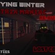 MATRIX MANIAC RERUN DECAYING WINTER LOST CONCEPT