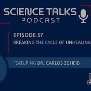 Science Talks Episode 57 Breaking The Cycle Of Unhealing Wounds
