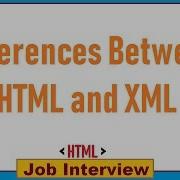 11 Differences Between HTML And XML