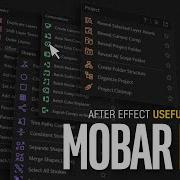 After Effects Useful Extension Mobar Pro Fast Work Speed
