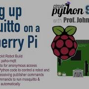 CircuitPython School Mosquitto MQTT Broker On A Raspberry Pi W Python Client To Power A Robot
