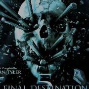 Final Destination 5 Soundtrack 02 Fates Bridge
