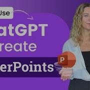 3 Ways To Create PowerPoint Presentations With ChatGPT For Teachers
