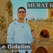 Murat Kurşun Mardine Gidelim