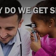 Engage Why Do We Get Sick