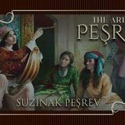 Suzinak Peşrev The Art Of Peşrev