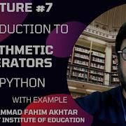 Lec 7 What Is An Arithmetic Operators In Python Examples Of Operators In Python Ai Ml Ds
