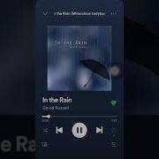 İn The Rain David Russel SONG