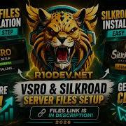 VSRO Files 1 188 Installation Guide 2026 Silkroad Server Setup Step By Step Download