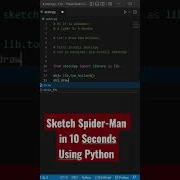 Sketch Spider Man In 10 Seconds Using Python Shorts