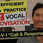 The Most Efficient Way To Practice JAZZ VOCAL IMPROVISATION Call Response 1