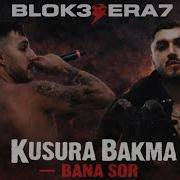 BLOK3 X ERA7CAPONE KUSURA BAKMA MİX 2 0
