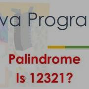 52 Java Palindrome Of Number