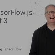Build A Neural Network To Perform Classification TensorFlow Js Coding TensorFlow