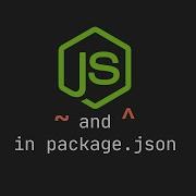 Tilde And Caret Symbol In Package Json Nodejs