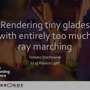 Rendering Tiny Glades With Entirely Too Much Ray Marching