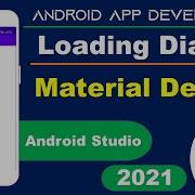 How To Implement Material Design Loading Dialog In Android Studio 2021 Custom Dialog Dots