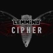 LEMMiNO Cipher BGM