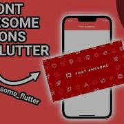 Easily Show More Icons In Flutter Font Awesome Flutter Flutter AppDevelopment