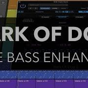 Bark Of Dog BASS ENHANCER FREE PLUG IN WEEKLY