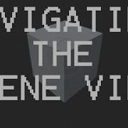 How To Navigate In Unity S Scene View