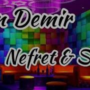 Can Demir Nefret Sevgi