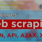 Web Scraping Challenges How To Web Scrape API And JSON