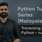 Part 15 Traversing Lists In Python Part 2 Python Malayalam Tutorial Series