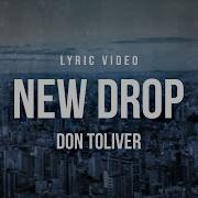 Don Toliver New Drop Lyrics