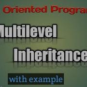 Multi Level Inhertance