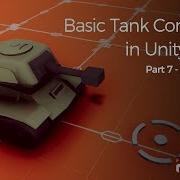 Basic Tank Controller In Unity 2018 Part 7 Post Effects