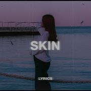 Dijon Skin Lyrics