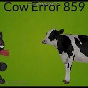 Cow Error 859