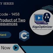 Leetcode 1458 Max Dot Product Of Two Subsequences Optimized Solution Code