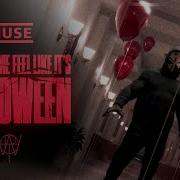 MUSE YOU MAKE ME FEEL LIKE IT S HALLOWEEN Official Music Video