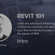 Revit Architecture 101 Intro