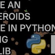 Make An Asteroids Clone In Python Using Raylib