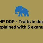PHP OOP Traits In Depth With Examples