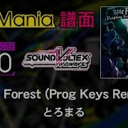 DTXMania Blue Forest Prog Keys Remix とろまる SDVX