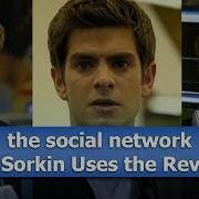 The Social Network How Aaron Sorkin Writes A Scene
