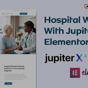 Как создать сайт больницы с помощью JupiterX Elementor ACF и JetEngine