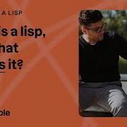 What Is A Lisp And What Causes It