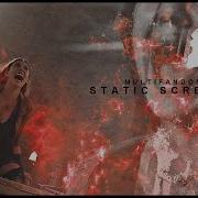 Multifandom Static Screams