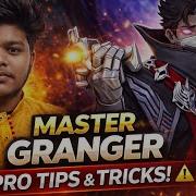 MASTER GRANGER Pro Tips Tricks To DOMINATE Every Game