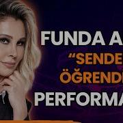 Funda Arar Dan CANLI Senden Öğrendim Performansı