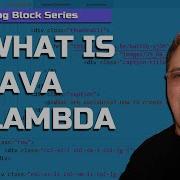 Java Lambda Tutorial What Is Java Lambda Why Java Lambdas