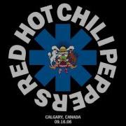 Red Hot Chili Peppers Don T Forget Me 16 Sept 2006 Calgary