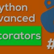 Python Decorators Python Advanced Tutorial 8
