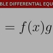 Separable Differential Equations